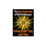 PrimeSTAR GXL和PrimeSTAR Max DNA聚合酶